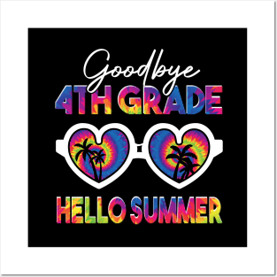 goodbye 4th grade hello summer tie dye Posters and Art